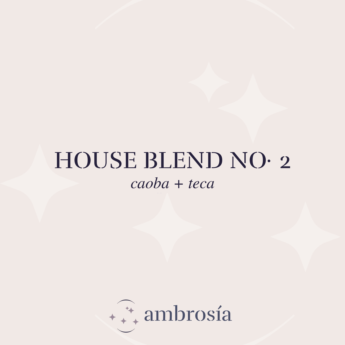 House Blend Nº 2