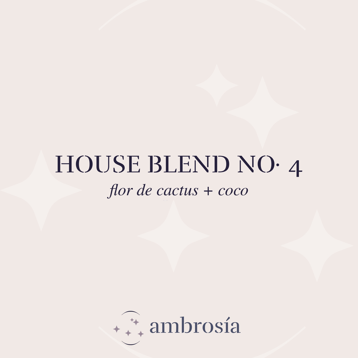 House Blend Nº 4